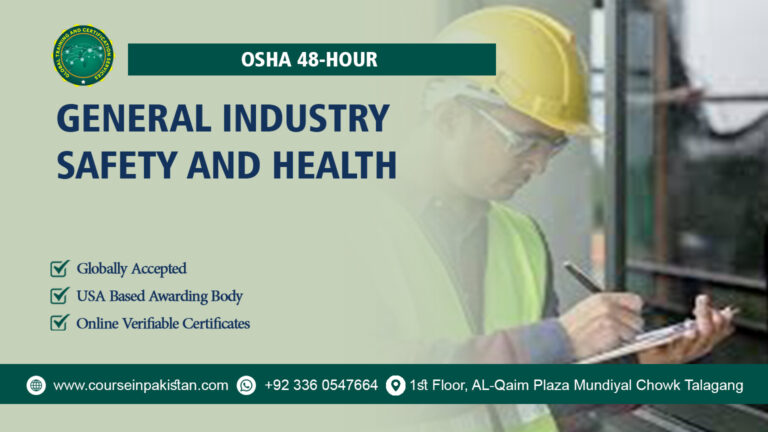 OSHA 48-Hour General Industry Safety and Health