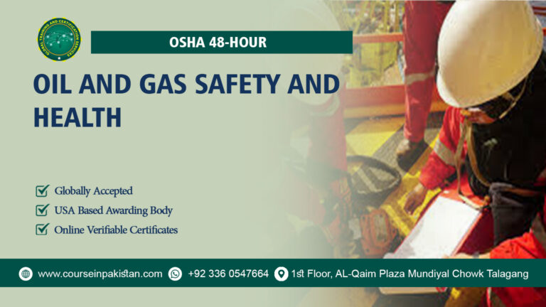 OSHA 48-Hour Oil and Gas Safety and Health