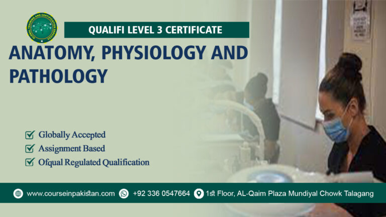 Qualifi Level 3 Certificate in Anatomy, Physiology and Pathology