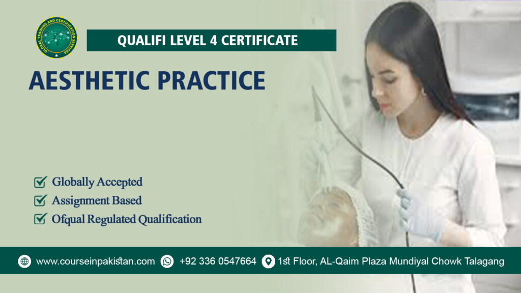 Qualifi Level 4 Certificate in Aesthetic Practice