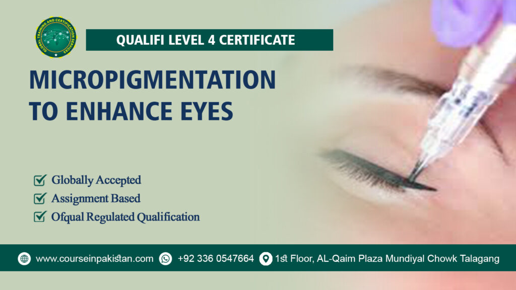 Qualifi Level 4 Certificate in Micropigmentation to Enhance Eyes