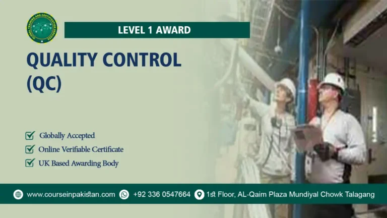 Level 1 Award in Quality Control (QC)