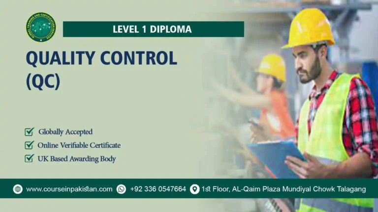 Level 1 Diploma in Quality Control (QC)