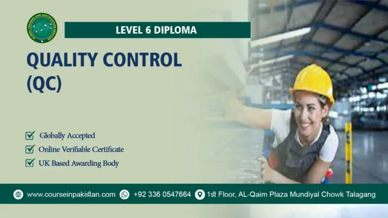 Level 6 Diploma in Quality Control (QC)