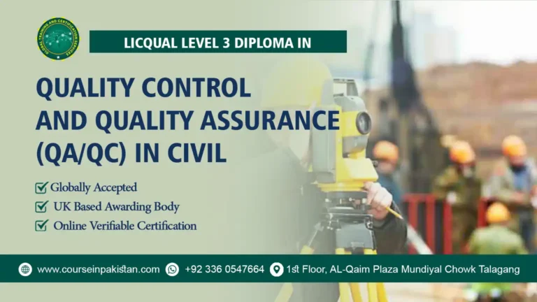 Level 3 Diploma in Quality Control (QC) / Quality Assurance (QA) in Civil Course in Peshawar