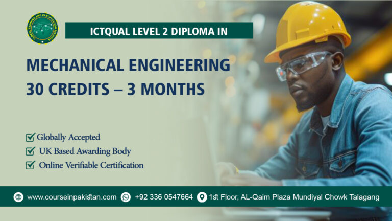 ICTQual Level 2 Diploma in Mechanical Engineering 30 Credits – 3 Months