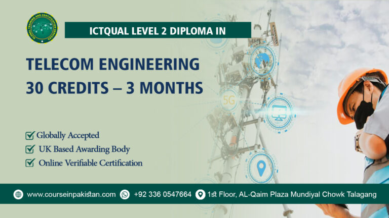 ICTQual Level 2 Diploma in Telecom Engineering 30 Credits – 3 Months