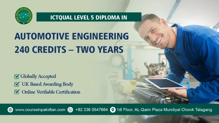 ICTQual Level 5 Diploma in Automotive Engineering 240 Credits – Two Years