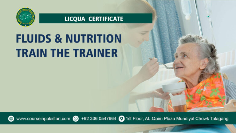 LICQual Certificate in Fluids and Nutrition Train the Trainer