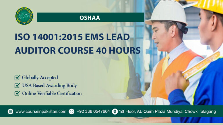 OSHAA ISO 14001:2015 EMS Lead Auditor Course 40 Hours