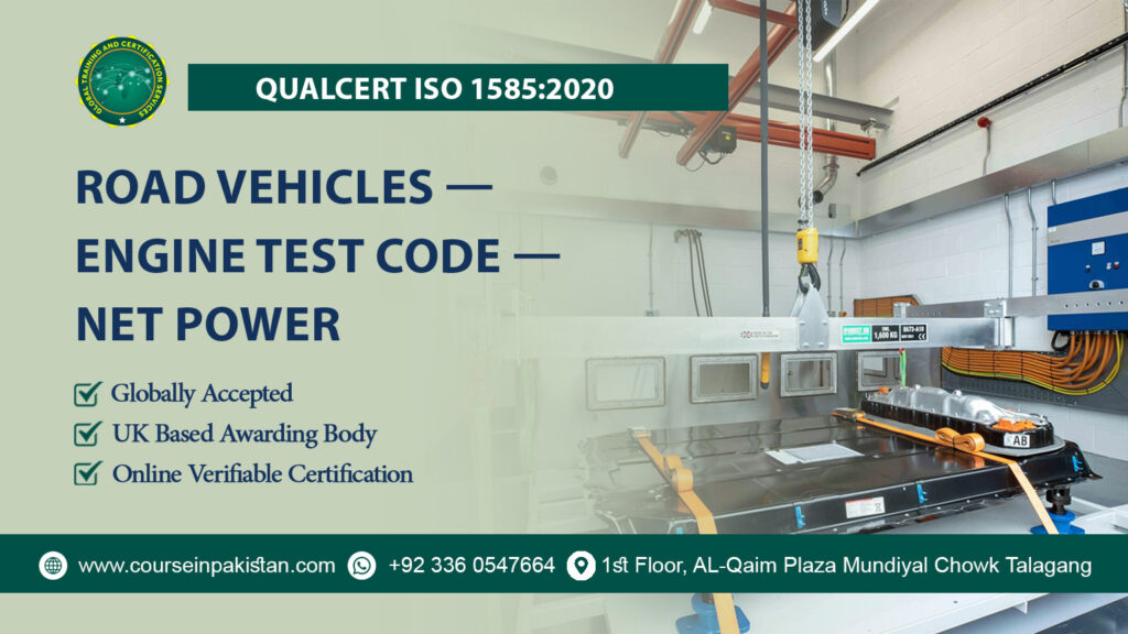 QualCert ISO 1585:2020 Road Vehicles — Engine Test Code — Net Power QualCert ISO 1585:2020 Road Vehicles — Engine Test Code — Net Power