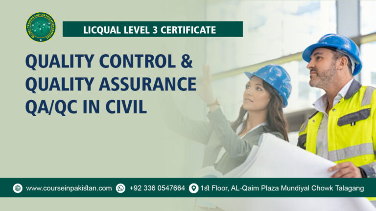 LICQual Level 3 Certificate in Quality Control and Quality Assurance QA/QC in Civil