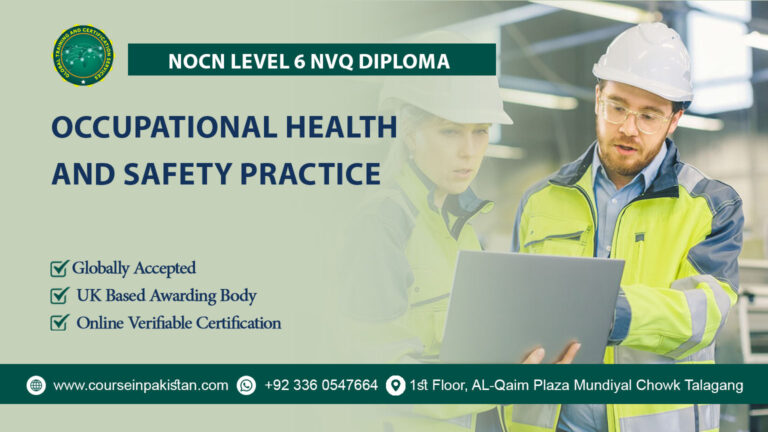 NOCN Level 6 NVQ Diploma in Occupational Health and Safety Practice