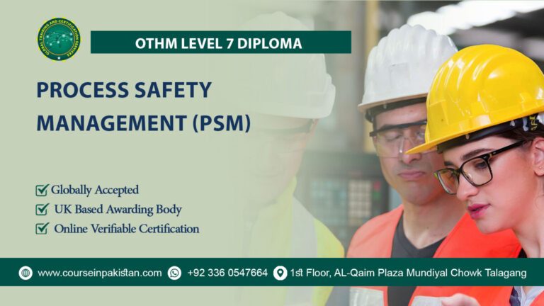 OTHM Level 7 International Diploma in Process Safety Management(PSM)