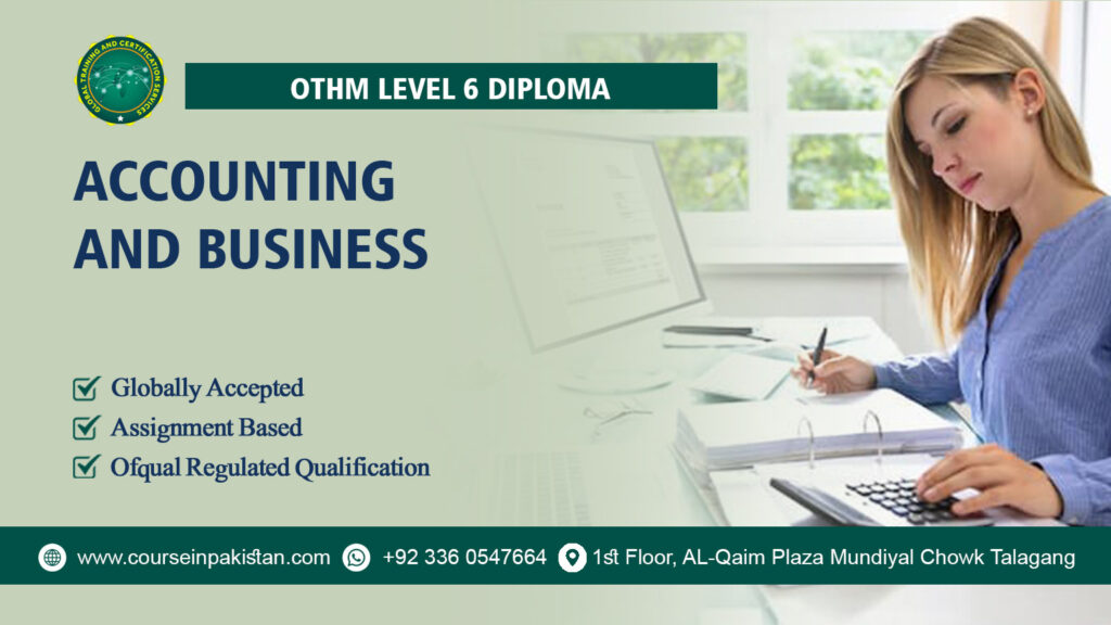 OTHM Level 6 Diploma in Accounting and Business