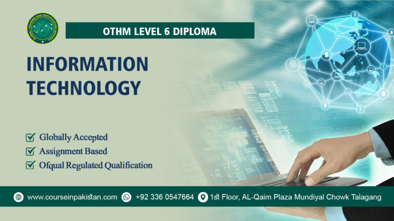 OTHM Level 6 Diploma in Information Technology