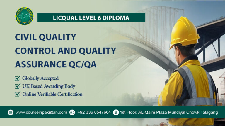LICQual level 6 Diploma in Civil Quality Control and Quality Assurance QC/QA