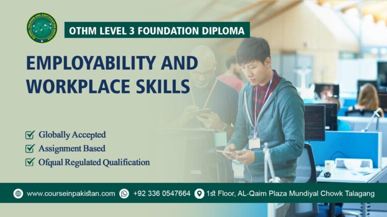 OTHM Level 3 Foundation Diploma in Employability and Workplace Skills