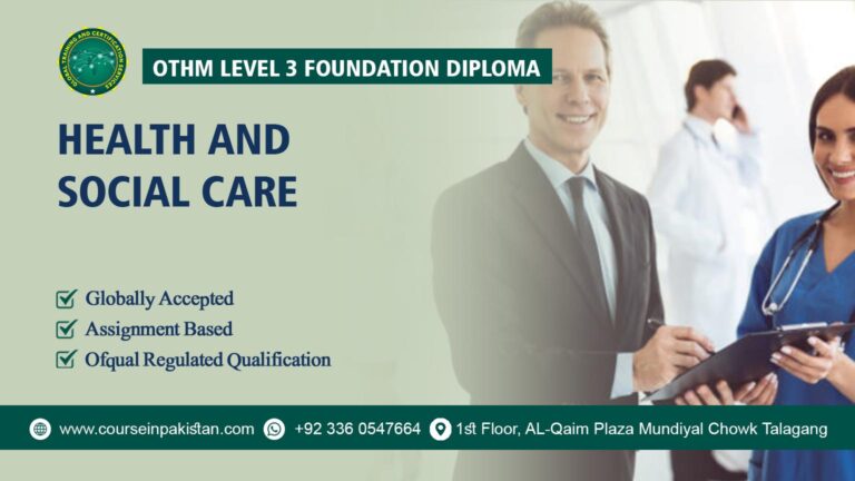OTHM Level 3 Foundation Diploma in Health and Social Care