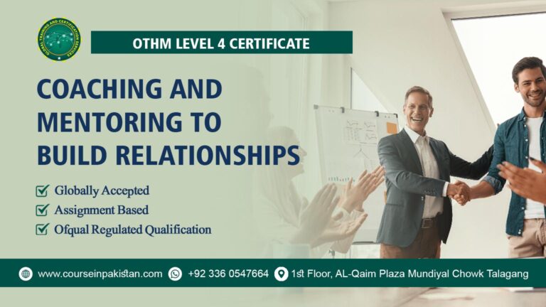 OTHM Level 4 Certificate in Coaching and Mentoring to Build Relationships