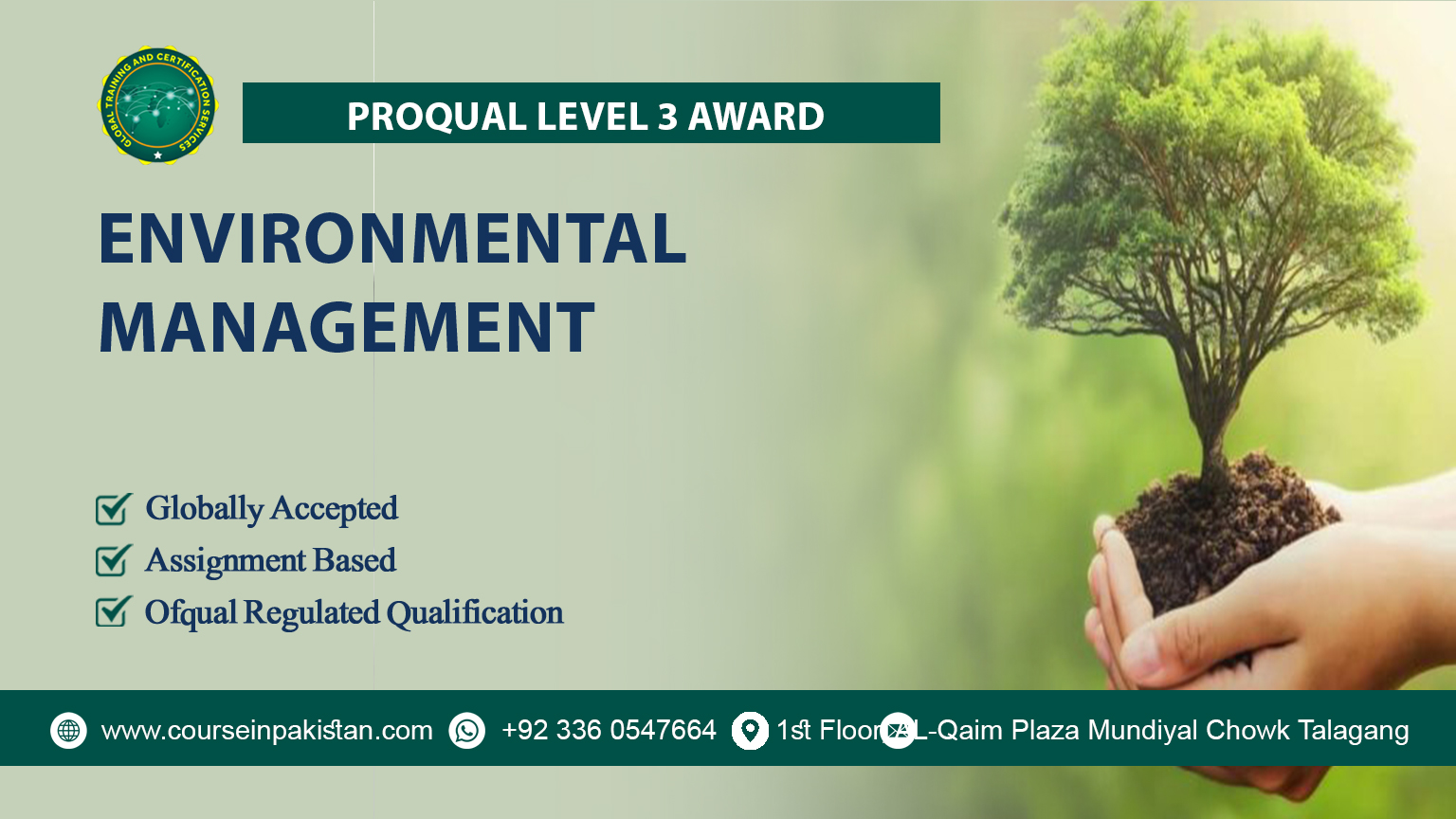 ProQual Level 3 Award in Environmental Management ProQual Level 3 Award in Environmental Management