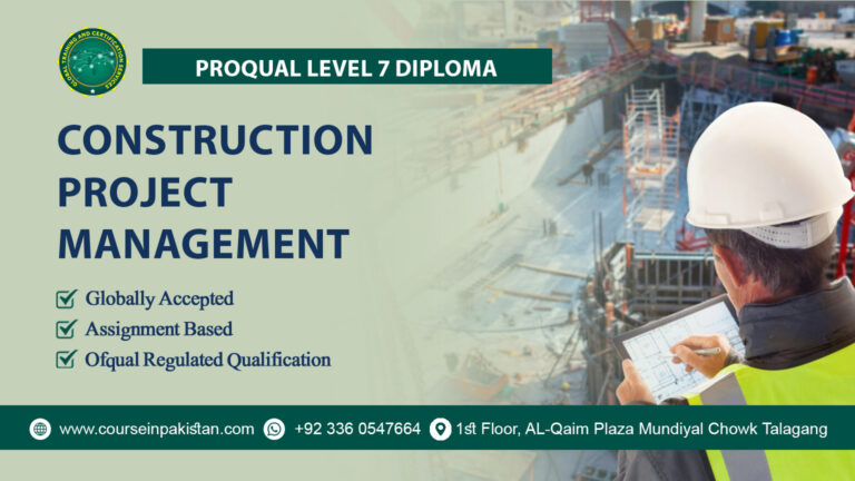 ProQual Level 7 Diploma in Construction Project Management