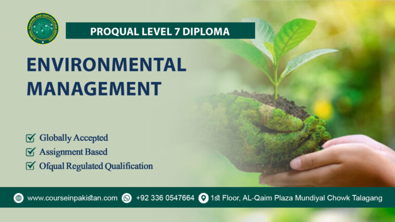 ProQual Level 7 Diploma in Environmental Management