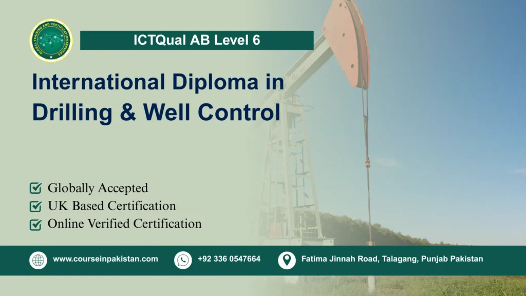 ICTQual AB Level 6 International Diploma in Drilling & Well Control