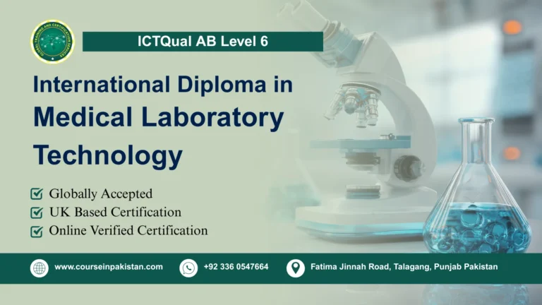 ICTQual AB Level 6 International Diploma in Medical Laboratory Technology