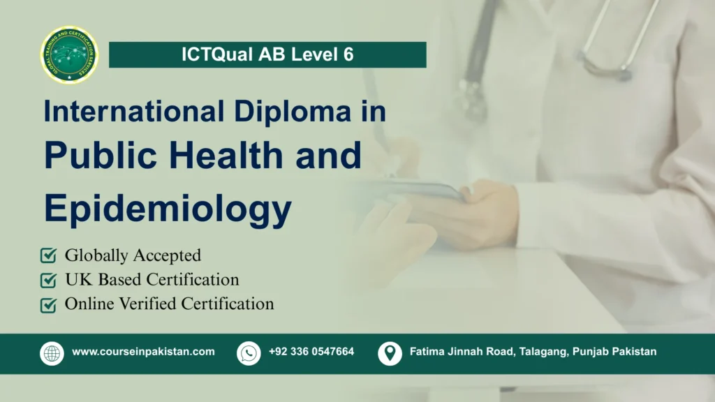 ICTQual AB Level 6 International Diploma in Public Health and Epidemiology