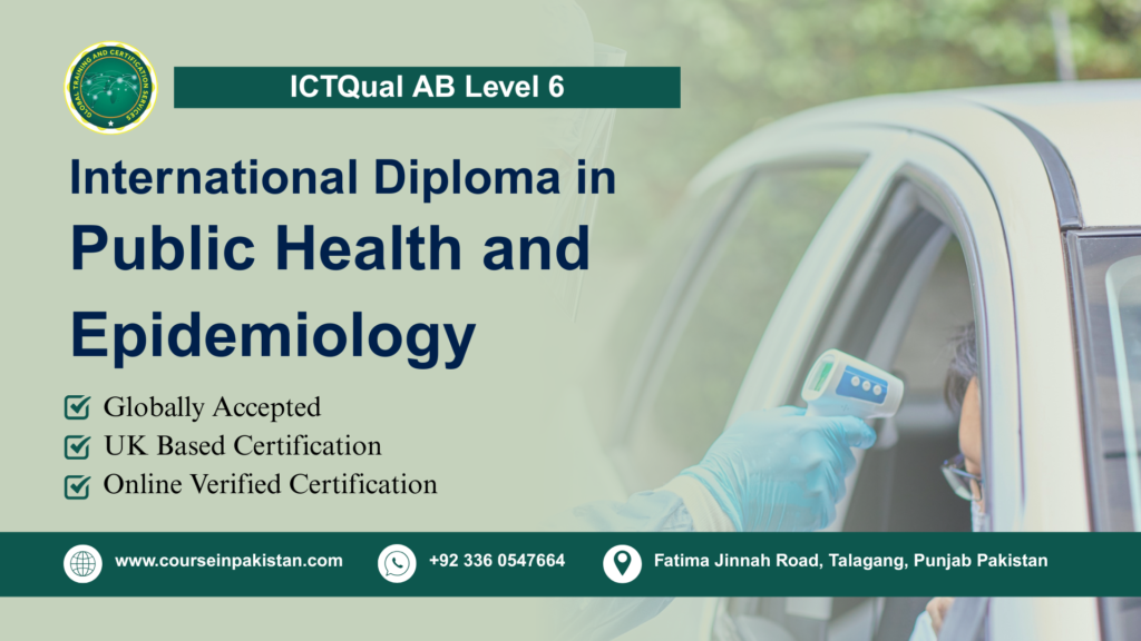 ICTQual AB Level 6 International Diploma in Public Health and Epidemiology