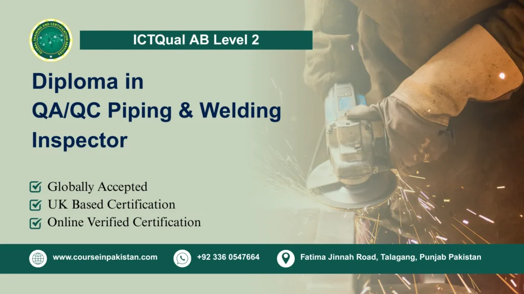 ICTQual AB Level 2 Diploma in QA/QC Piping & Welding Inspector