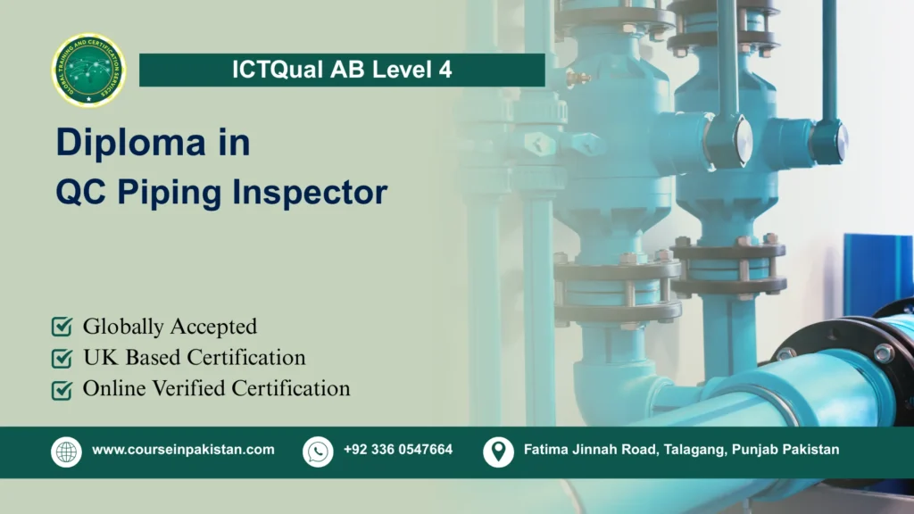 ICTQual AB Level 4 Diploma in QC Piping Inspector