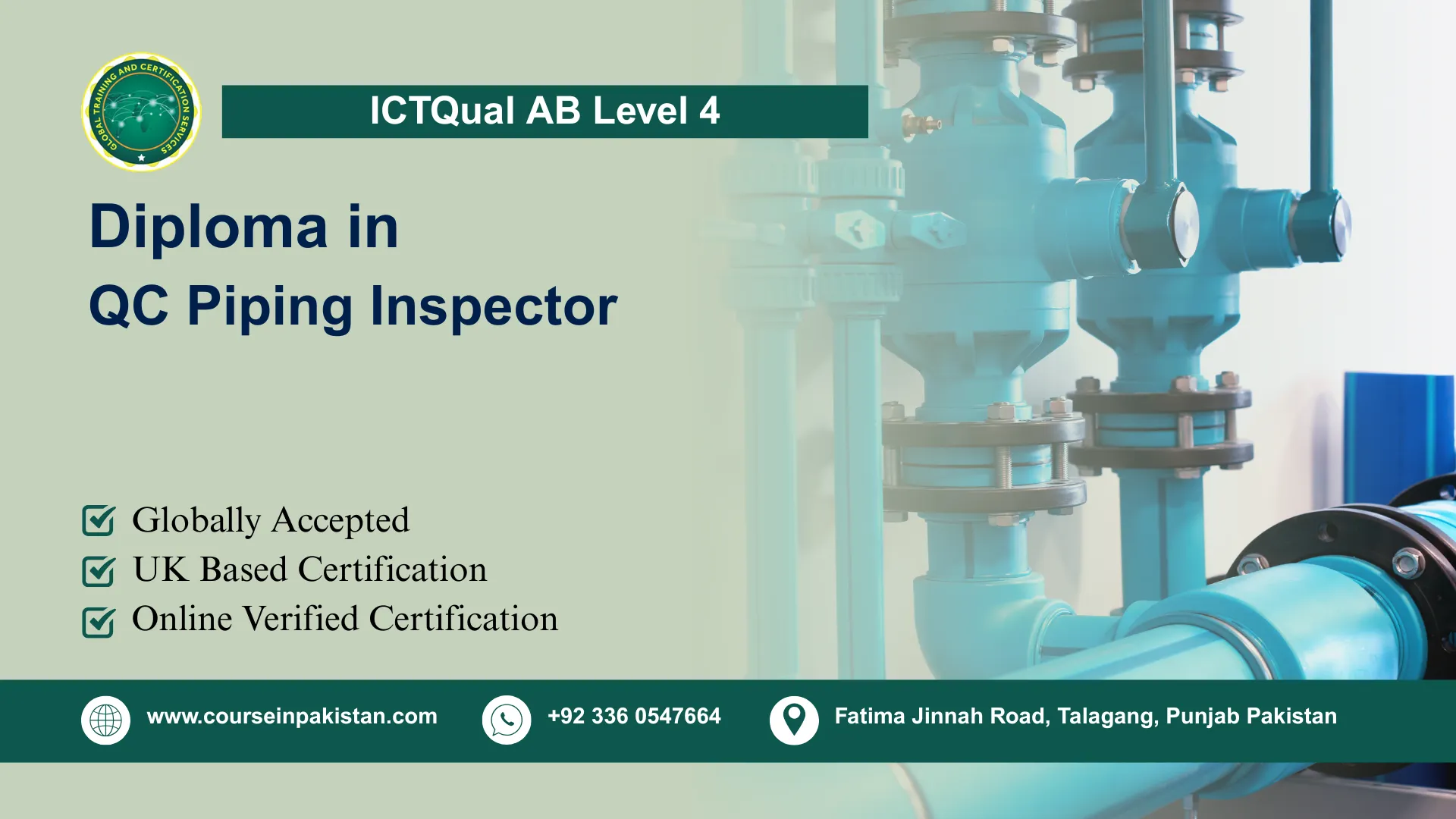 ICTQual AB Level 4 Diploma in QC Piping Inspector ICTQual AB Level 4 Diploma in QC Piping Inspector