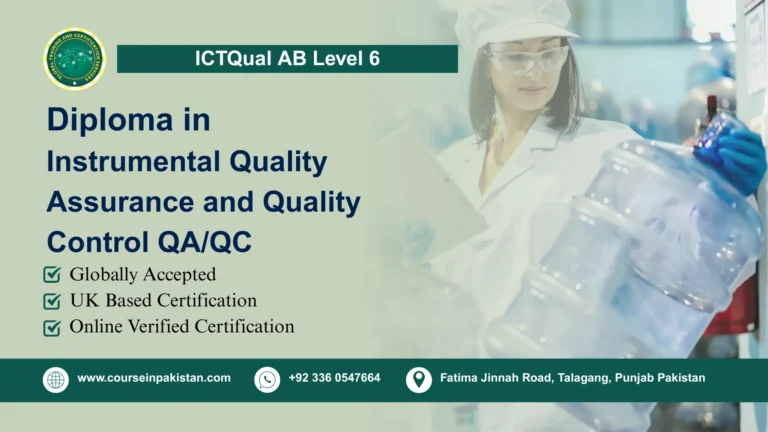 ICTQual AB Level 6 Diploma in Instrumental Quality Assurance and Quality Control QA/QC