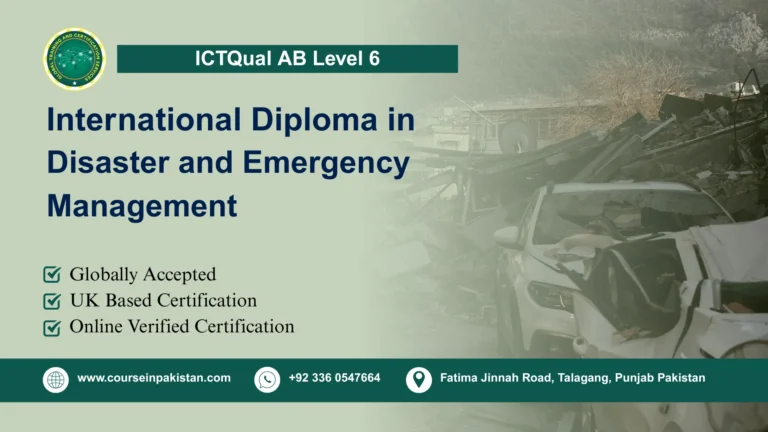 ICTQual AB Level 6 International Diploma in Disaster and Emergency Management