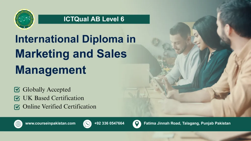 ICTQual AB Level 6 International Diploma in Marketing and Sales Management