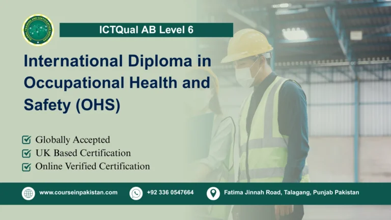 ICTQual AB Level 6 International Diploma in Occupational Health and Safety (OHS)