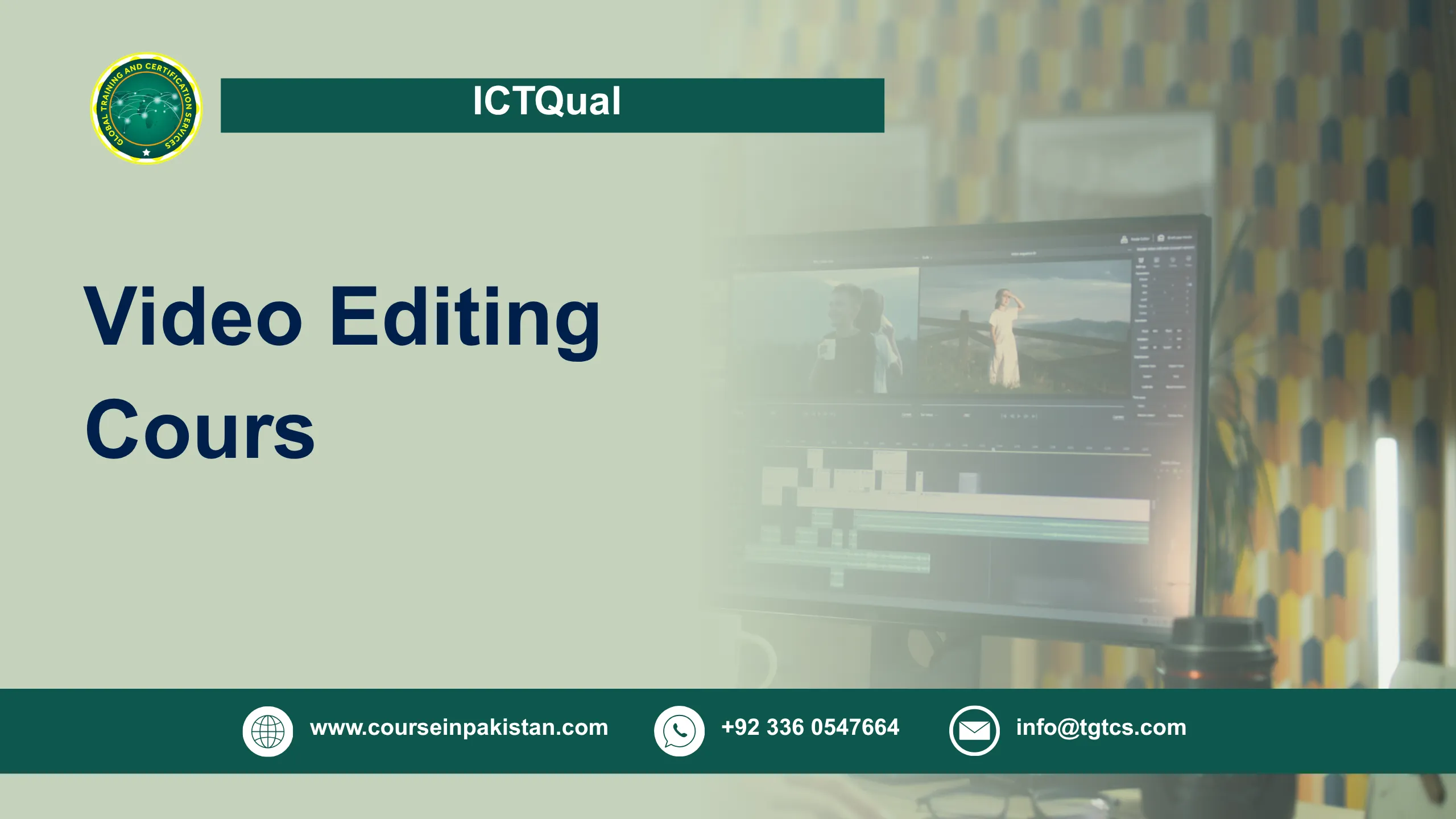ICTQual Video Editing Course– Beginner to Professional
